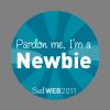 Gommette Sud Web 2011 : Newbie